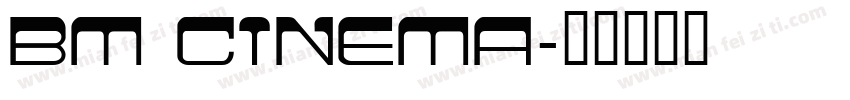 BM cinema字体转换